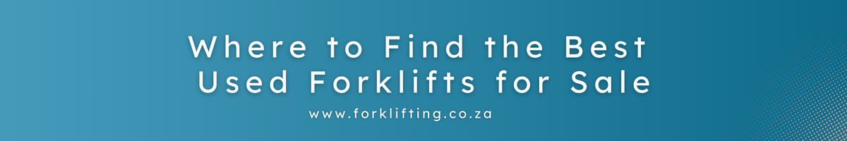 Where to find the best used forklifts for sale
